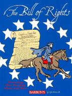 The Bill of Rights: Protecting Our Freedom Then and Now di Syl Sobel J. D. edito da BES PUB