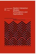 Spatial Interaction Models di A.Stewart Fotheringham, M.E. O'Kelly edito da Kluwer Academic Publishers