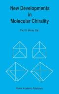 New Developments in Molecular Chirality edito da Springer Netherlands