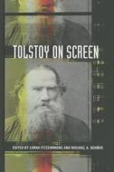 Tolstoy on Screen edito da Northwestern University Press