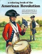 American Revolution di Harry Knill edito da BELLEROPHON BOOKS