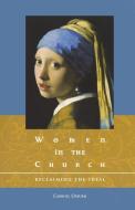 Women in the Church di Carroll D Osburn edito da Abilene Christian University Press