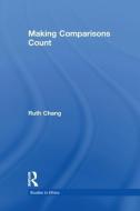 Making Comparisons Count di Ruth Chang edito da Taylor & Francis Ltd
