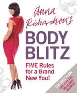 Anna Richardson's Body Blitz Diet di Anna Richardson edito da Orion Publishing Co