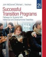 Successful Transition Programs di John Mcdonnell edito da SAGE Publications, Inc