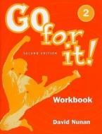 Go for it! 2: Workbook di David Nunan edito da Cengage Learning, Inc