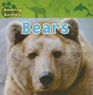Bears di Catherine Lukas edito da Gareth Stevens Publishing