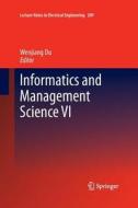 Informatics And Management Science Vi edito da Springer