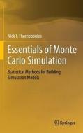 Essentials of Monte Carlo Simulation di Nick T. Thomopoulos edito da Springer New York