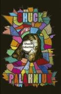 Shock Induction di Chuck Palahniuk edito da Little, Brown Book Group