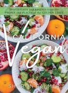 California Vegan di Sharon Palmer edito da Globe Pequot