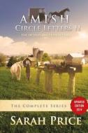 Amish Circle Letters II: The Second Circle of Letters di Sarah Price edito da Createspace