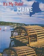 Maine di Van Kirk McCombs, Terry Allan Hicks edito da Cavendish Square Publishing