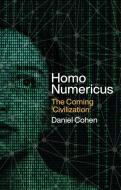 Homo Numericus di Daniel Cohen edito da Polity Press