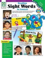 Reading Sight Words in Context, Grades 1 - 2: Poems, Stories, Games, and Activities to Strengthen Sight Word Recognition and Increase Fluency di Sherrill B. Flora edito da Key Education