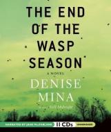 The End of the Wasp Season di Denise Mina edito da Audiogo