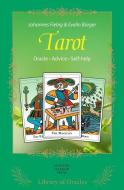 Tarot: The Secrets of the Symbols di Johannes Fiebig, Evelin Burger edito da SHELTER HARBOR PR