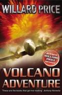 Volcano Adventure di Willard Price edito da Random House Children's Publishers UK
