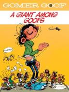 Gomer Goof Vol. 8: A Giant Among Goofs di Andre Franquin edito da Cinebook Ltd