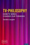 TV-Philosophy di Sandra Laugier edito da University Of Exeter Press