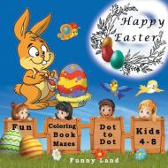 Happy Easter di Land Funny Land edito da Wooseya Ltd