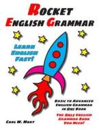 Rocket English Grammar di Carl W. Hart edito da Two Harbors Press