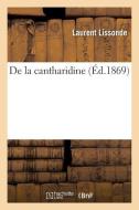 de la Cantharidine di Lissonde-L edito da Hachette Livre - BNF