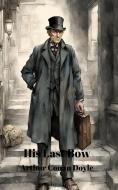 His Last Bow (Annotated) di Arthur Conan Doyle edito da Jason Nollan
