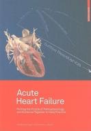 Acute Heart Failure di Wolfgang Kruger, Andrew James Ludman edito da Birkhauser Verlag Ag