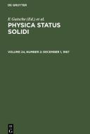 Physica status solidi, Volume 24, Number 2, December 1, 1967 di NO CONTRIBUTOR edito da De Gruyter