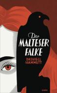 Der Malteser Falke di Dashiell Hammett edito da Kampa Verlag
