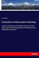 Compendium of Microscopical Technology di Carl Seiler edito da hansebooks