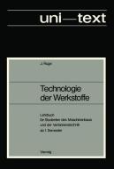 Technologie der Werkstoffe di Jürgen Ruge edito da Vieweg+Teubner Verlag