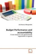 Budget Performance and accountability di Jane Kiconco . Bibangambah edito da VDM Verlag
