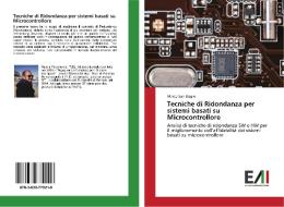 Tecniche di Ridondanza per sistemi basati su Microcontrollore di Marco San Biagio edito da Edizioni Accademiche Italiane