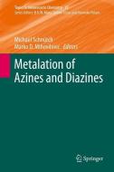 Metalation of Azines and Diazines edito da Springer-Verlag GmbH