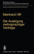 Die Auslegung mehrsprachiger Verträge di M. Hilf edito da Springer Berlin Heidelberg