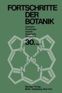 Fortschritte der Botanik di Heinz Ellenberg, Karl Esser, Hermann Merxmüller, Peter Sitte, Hubert Ziegler edito da Springer Berlin Heidelberg