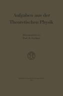 Aufgaben aus der Theoretischen Physik di Rudolf Seeliger edito da Vieweg+Teubner Verlag