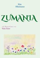 Zumania di Kim Hitzemann edito da Books on Demand