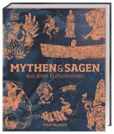Mythen und Sagen aus allen Kulturkreisen di Philip Wilkinson edito da Dorling Kindersley Verlag