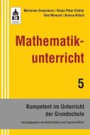 Mathematikunterricht di Marianne Grassmann, Klaus-Peter Eichler, Elke Mirwald, Bianca Nitsch edito da Schneider Verlag GmbH