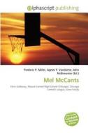 Mel Mccants edito da Betascript Publishing