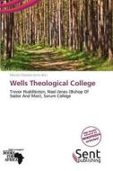 Wells Theological College edito da Duc