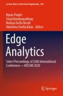 Edge Analytics: Select Proceedings of 26th International Conference--Adcom 2020 edito da SPRINGER NATURE