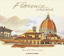 Florence Sketchbook di Fabrice Moireau edito da Editions Didier Millet Pte Ltd
