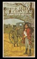 The Master Of Ballantrae Illustrated di Stevenson Robert Louis Stevenson edito da Independently Published
