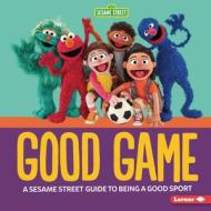 Good Game di Charlotte Reed edito da LERNER PUBN