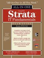 Comptia Strata It Fundamentals All-in-one Exam Guide (exam Fc0-u41) di Michael Meyers, Scott Jernigan edito da Mcgraw-hill Education - Europe