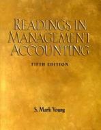 Readings In Management And Accounting di S.Mark Young edito da Pearson Education (us)